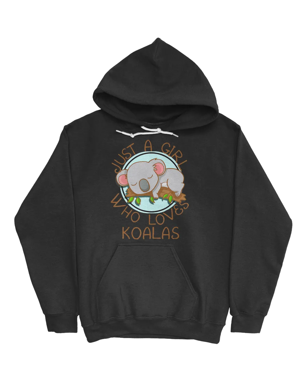 Just A Girl Who Loves Koala Bear