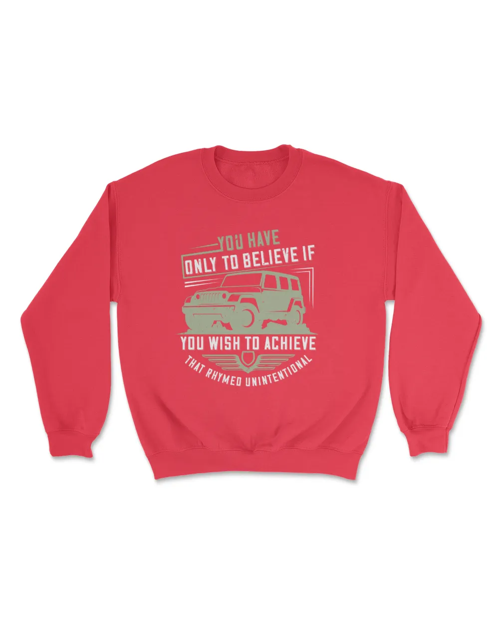 You Have Only To Believe If You Wish To Achieve Hot Rod T-Shirt