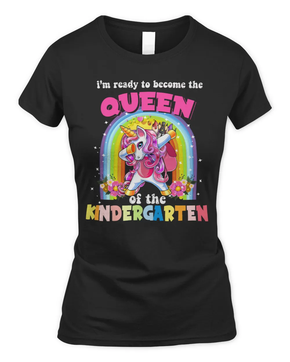 I'm Ready To Become The Queen Of The Kindergarten Design