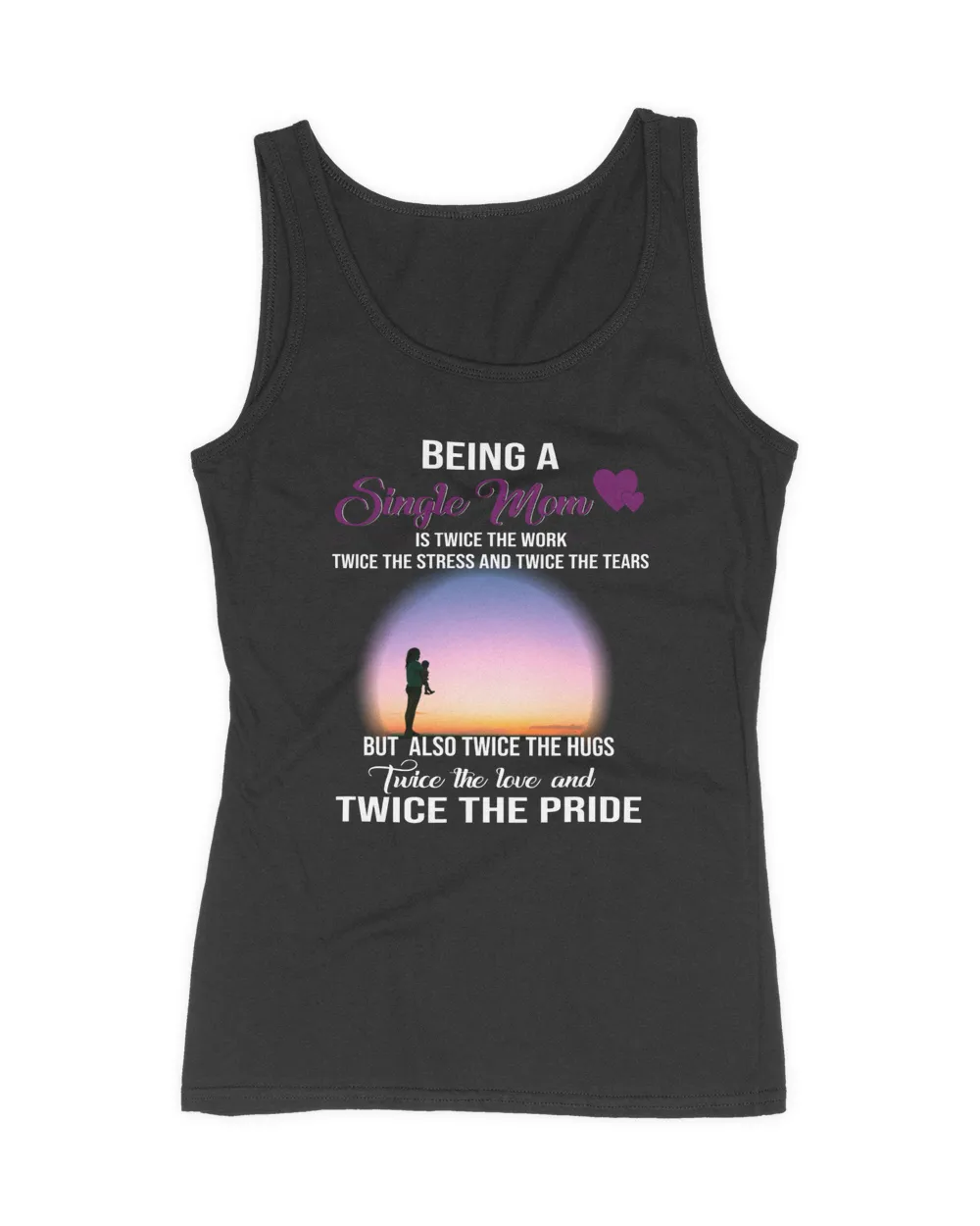 Being A Single Mom Is Twice Work