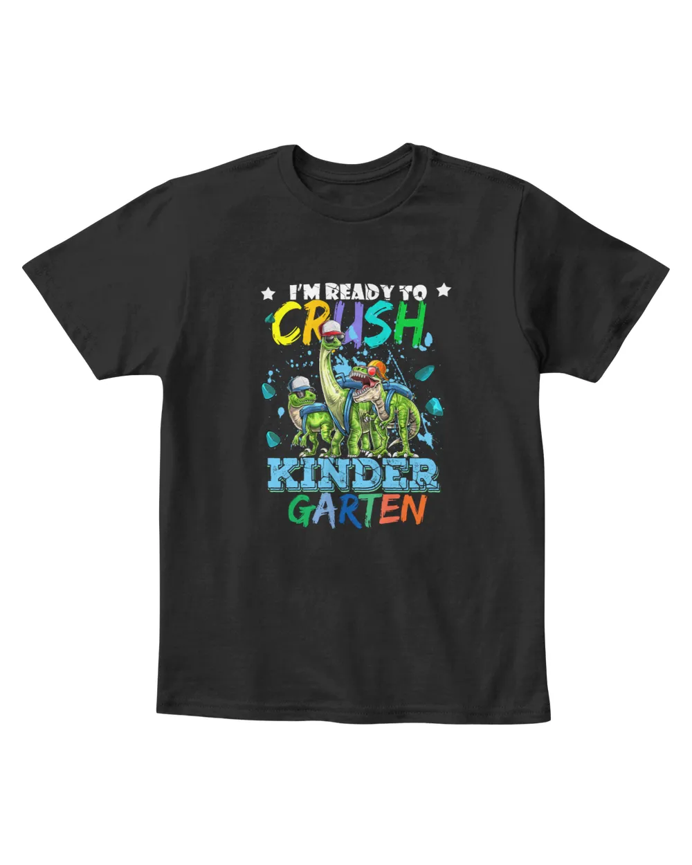 I'm ready to crush kinder garten t shirts back to school