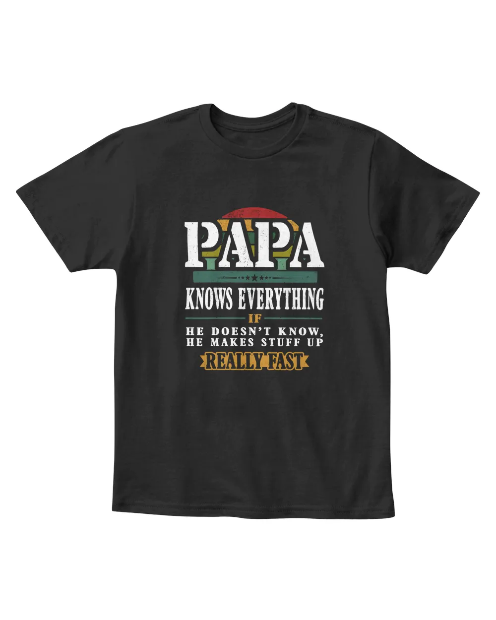 Papa knows everything Sun vintage