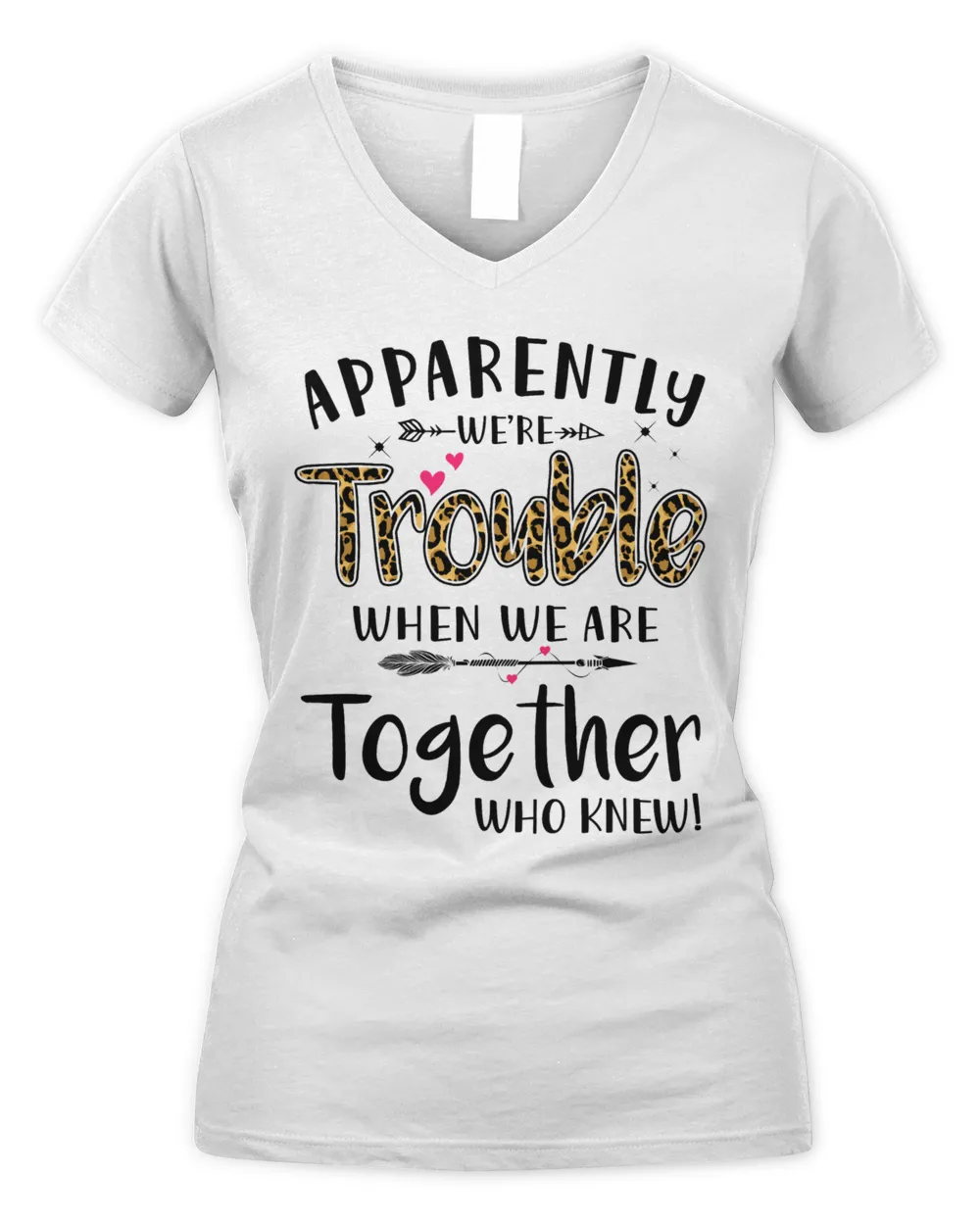 Apparently we are Trouble when we are together leopard