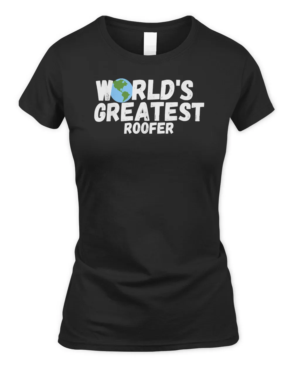 World'S Greatest Roofer Gift T-Shirt