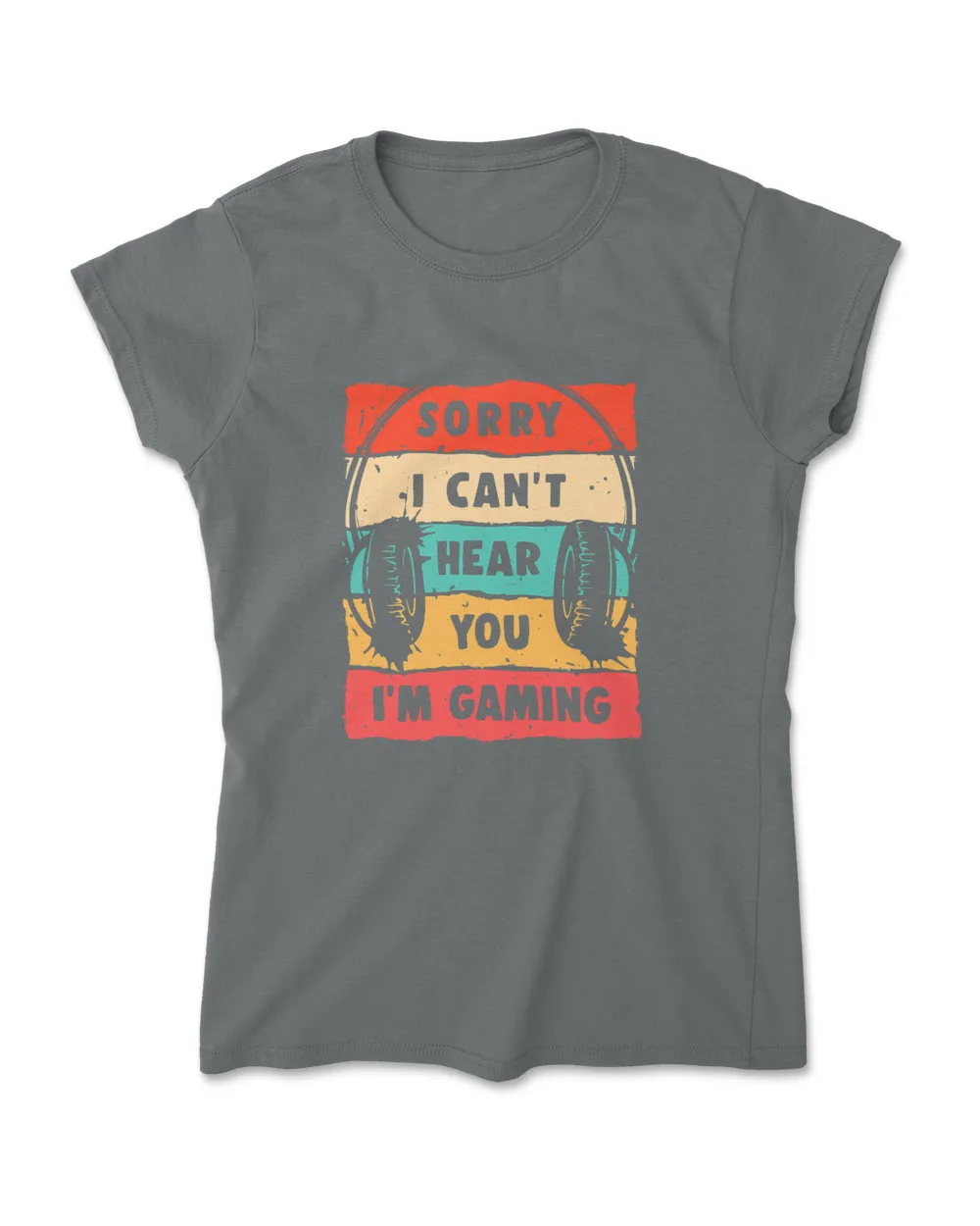 Sorry I Can't Hear You I'm Gaming, Funny Gamer Gifts, Gaming T-Shirt