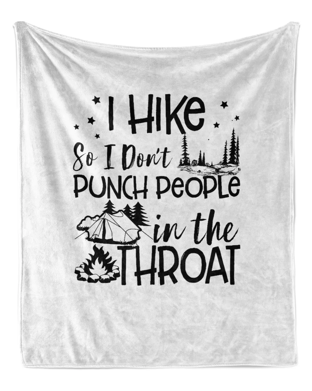 I Hike So I Don't Punch People Funny Hiking Lovers Shirt