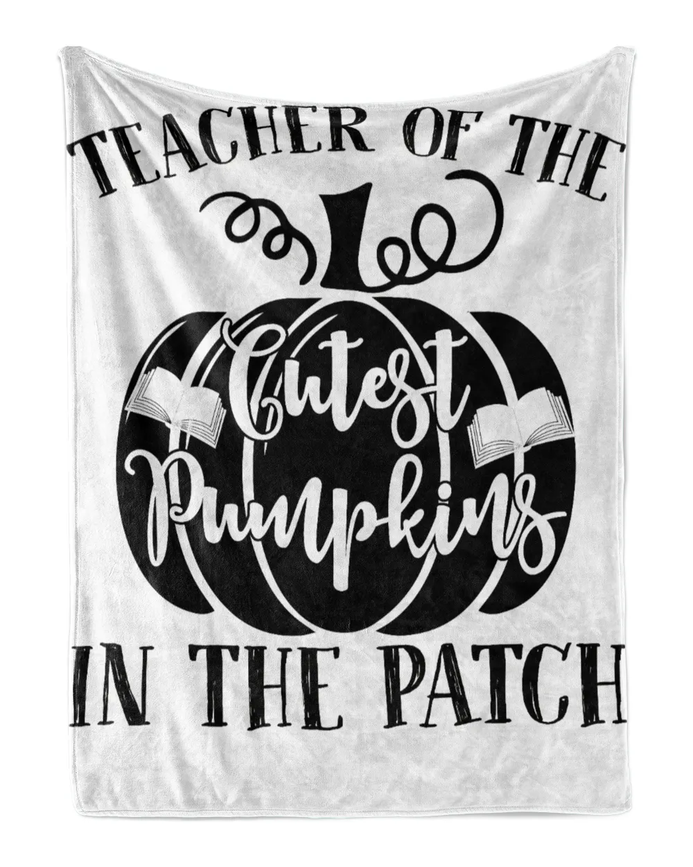 Teacher Of The Cutest Pumpkins In The Patch Funny Halloween Saying Shirt