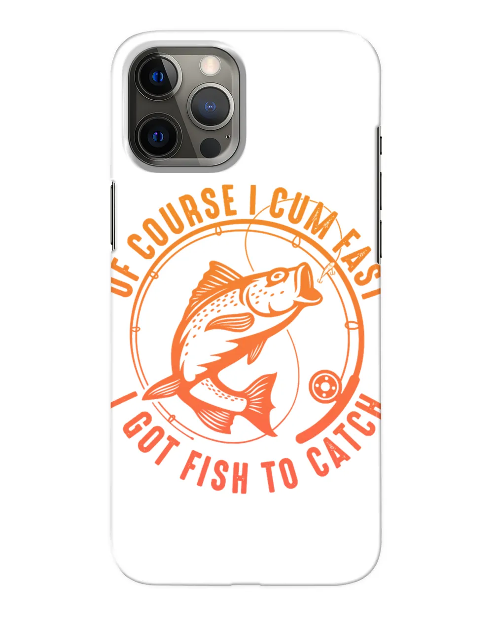 Fishing Of Course I Cum Fast I Got Fish To CatchFunny 262 fisher