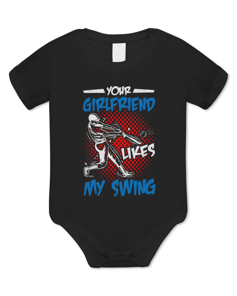 Your Girlfriend Likes My Swing