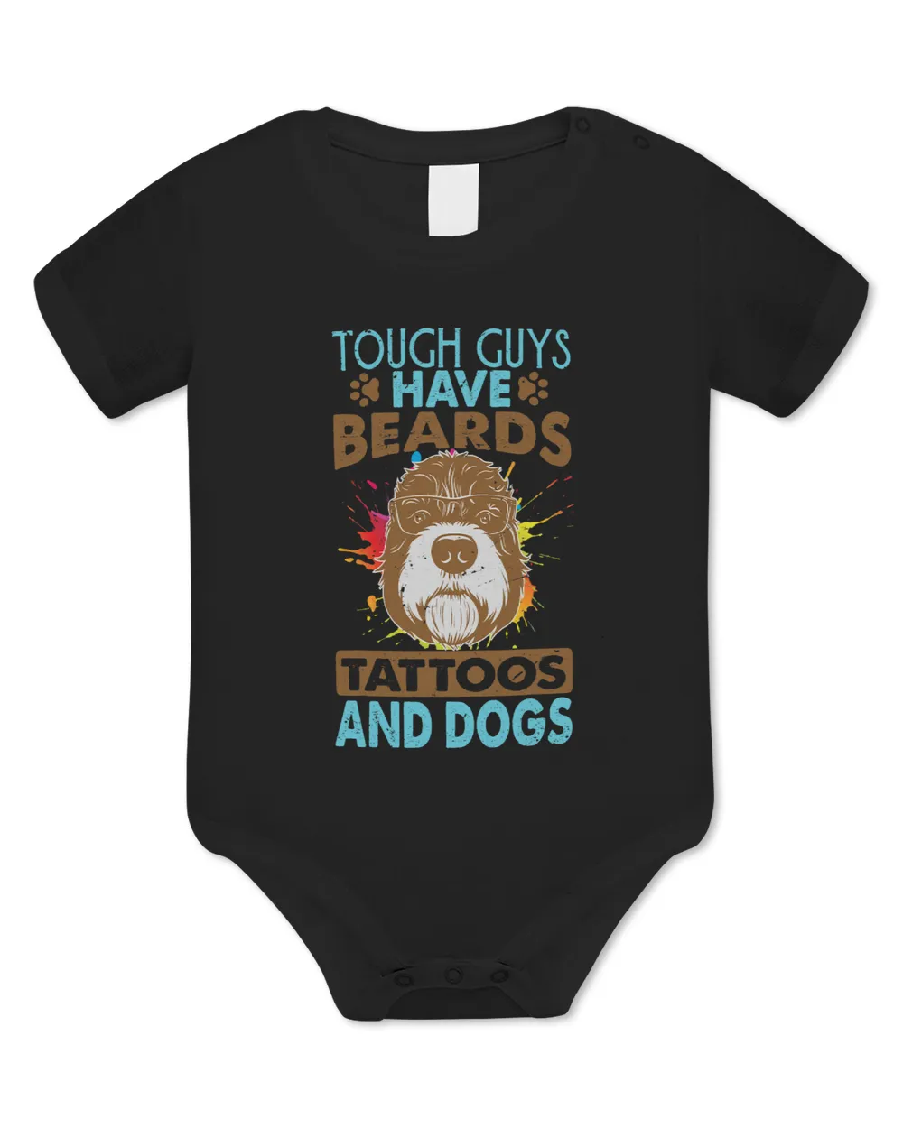 Tough Guys Have Beards Tattoos And Dogs 1