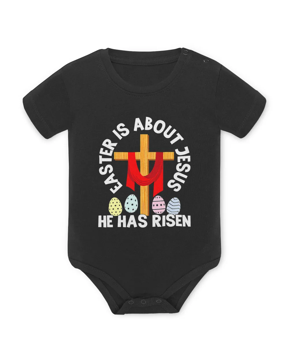 Funny Easter Is About Jesus He Has Risen Easter Day T-Shirt