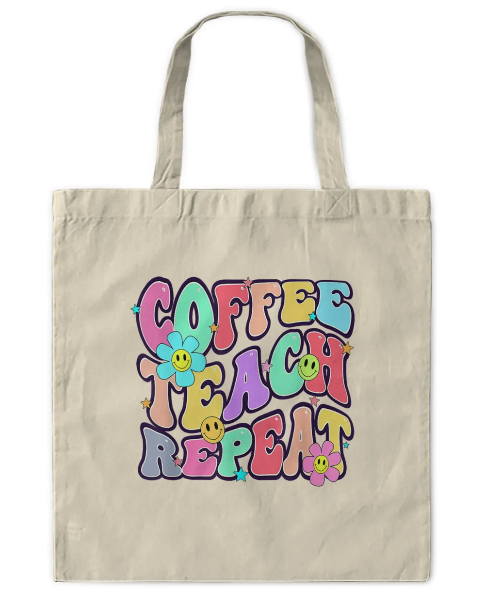 Womens Coffee Teach Repeat Smile Flowers Face Back to School