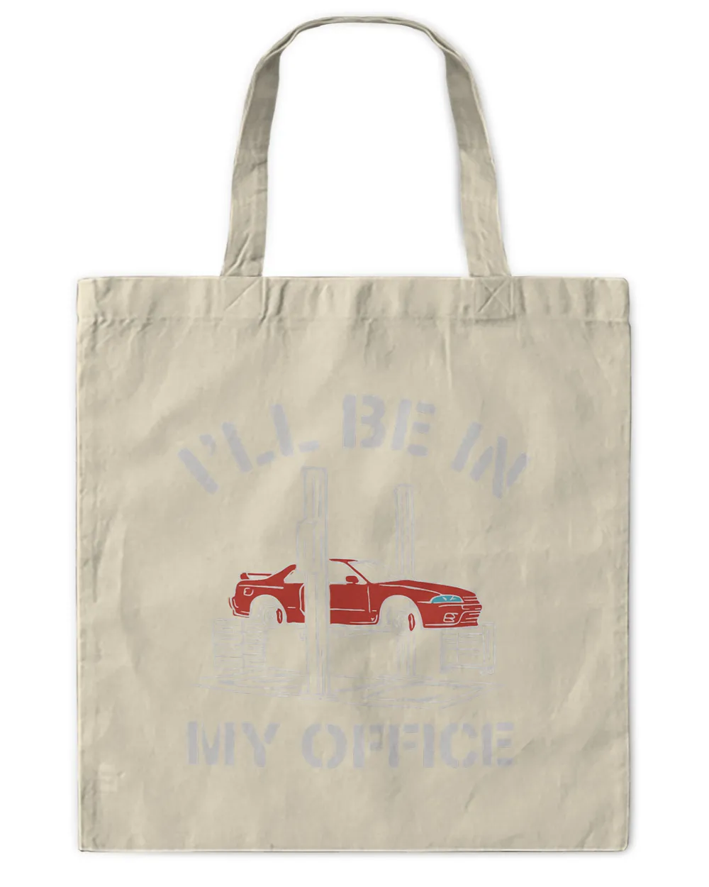 I'll Be In My Office Funny Auto Mechanic Gifts Car Mechanics T-Shirt
