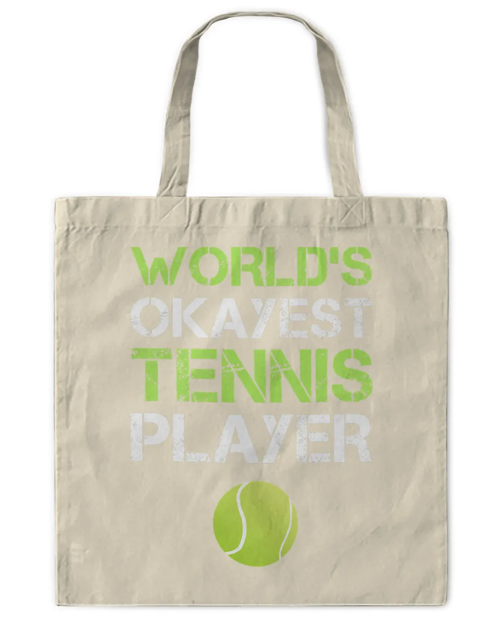 World's Okayest Tennis Player T Shirt. Funny Tennis Shirts