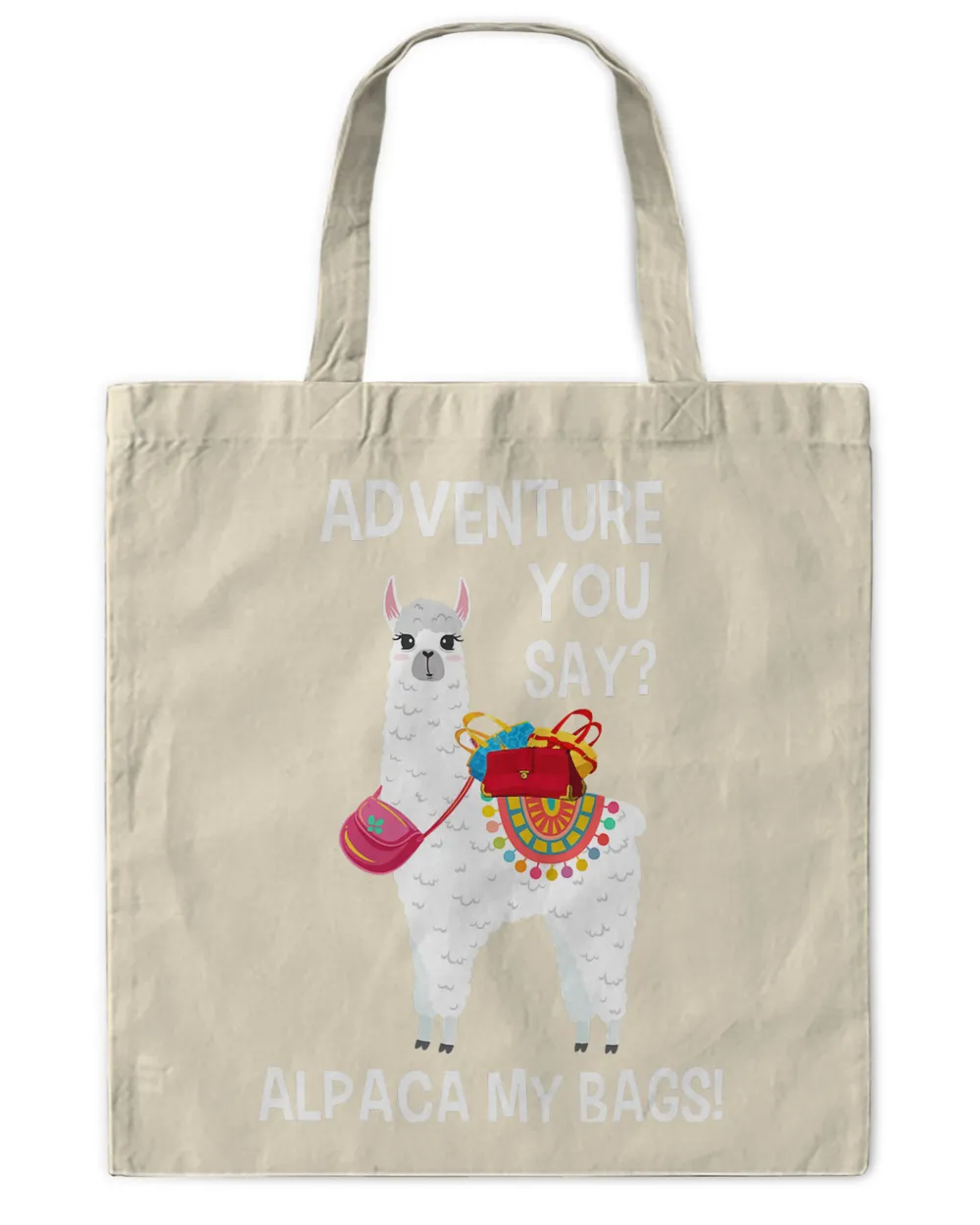 Adventure You Say Alpaca My Bags Watercolor Men Women Kids
