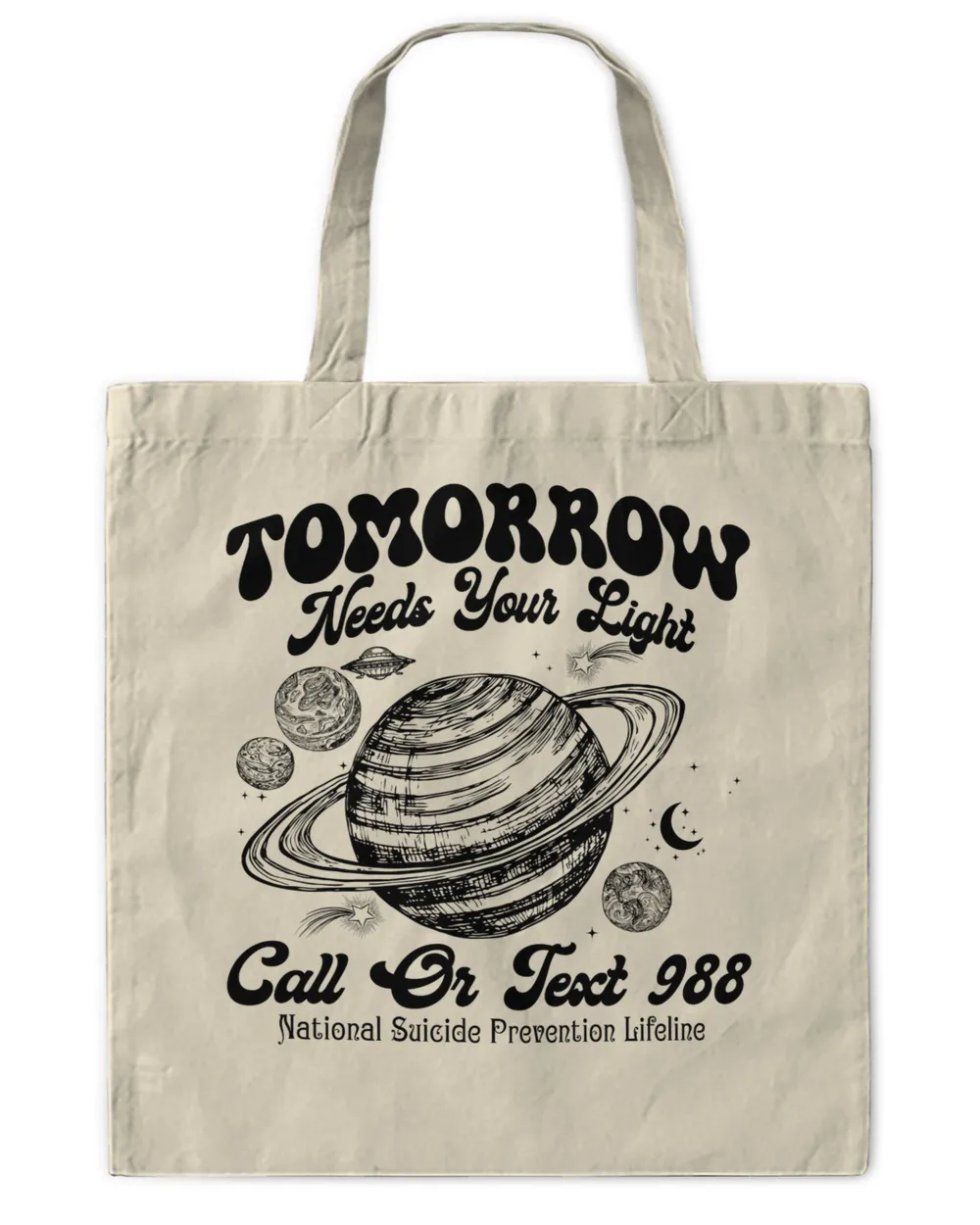 Tomorrow Needs Your Light Sweatshirt, Hoodies, Tote Bag, Canvas