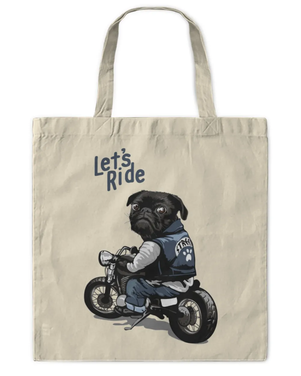 Let's Ride Pug Motor Street Dog Lover Shirt
