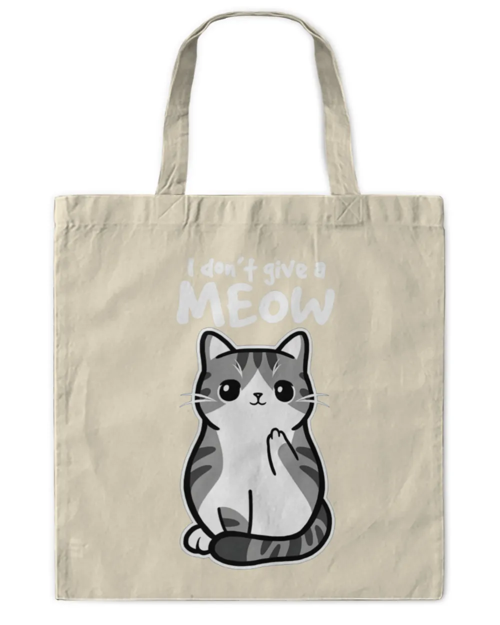 I Don't Give A Meow Cat Lover