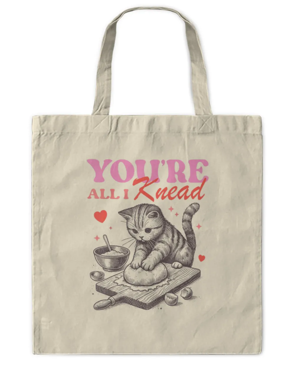 Cat Kneading Dough You're All I Knead Valentine's Day Kitten