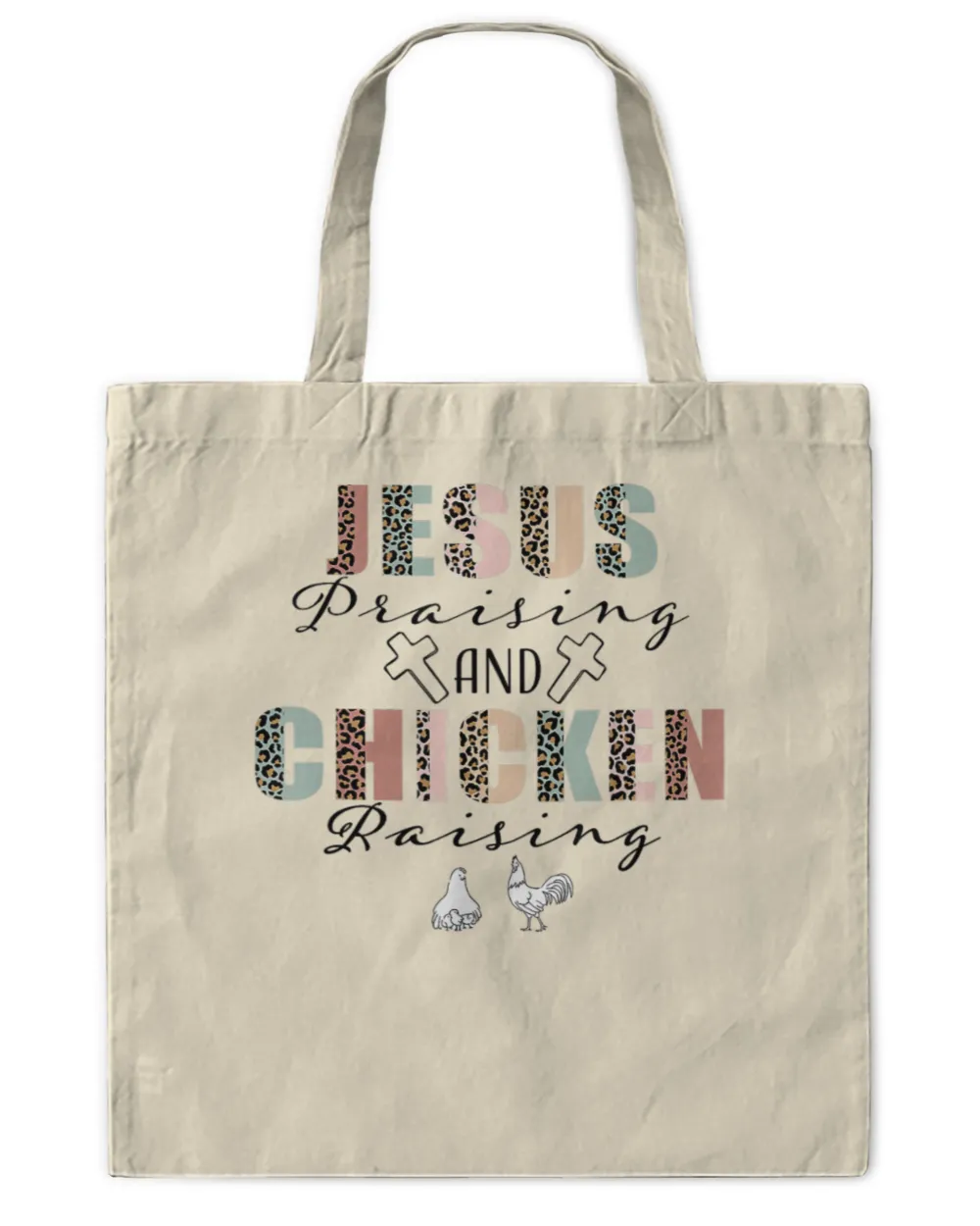 Jesus Prasing And Chicken Raising Funny Faith Farm Girls Tote Bag - Printed in the US natural onesize