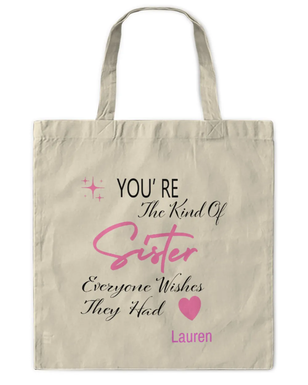 The Kind of Sister Tote Bag - Personalized Gift