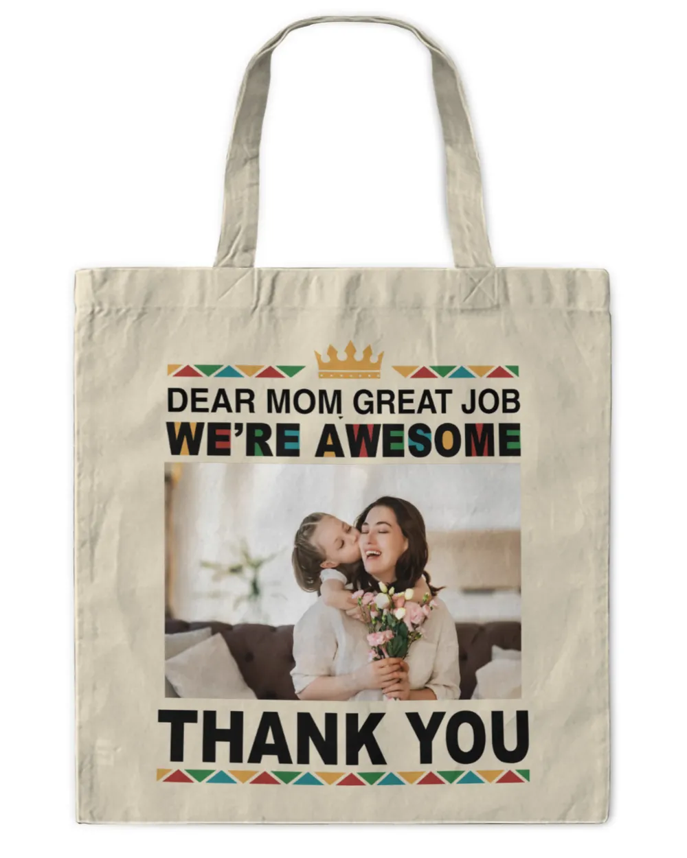 Personalized Dear Mom, Thank You! - Shirt, Gifts For Mom, Gifts For Idea Mom, Mother's Day Gift