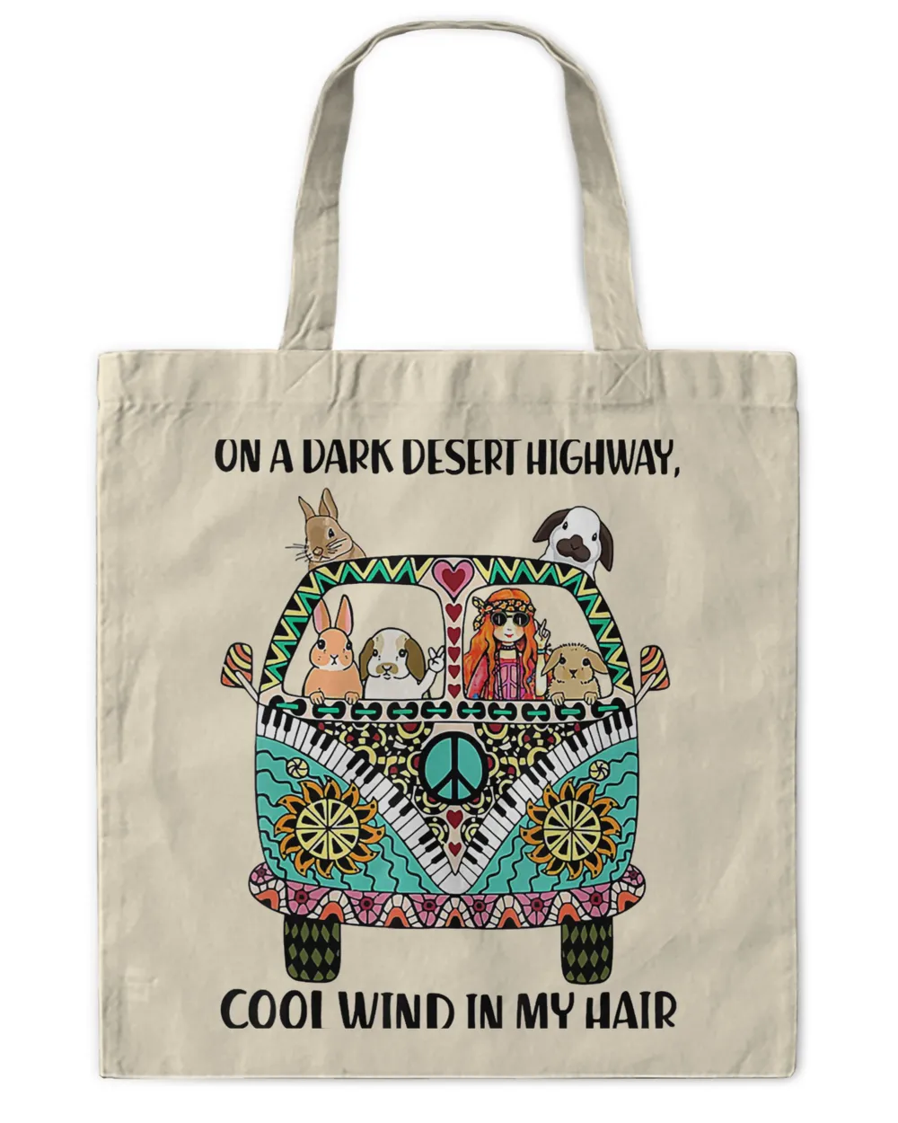 On A Dark Desert Highway Bunny Cool Wind In My Hair