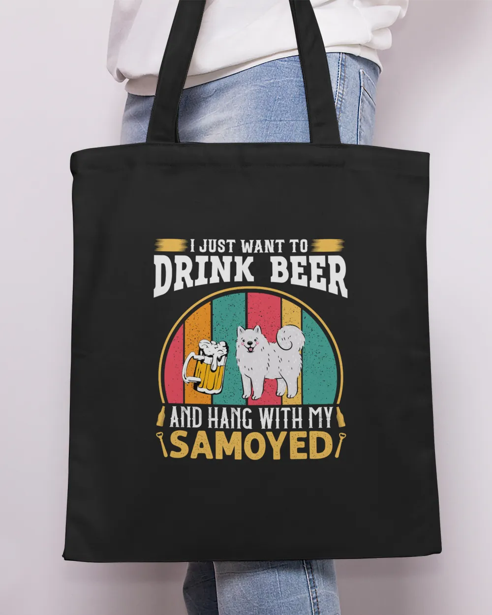 Samoyed Dog - I Just Want To Drink Beer And Hang With My Samoyed - Dogfather Mug Tote Bag - Printed in the EU black onesize