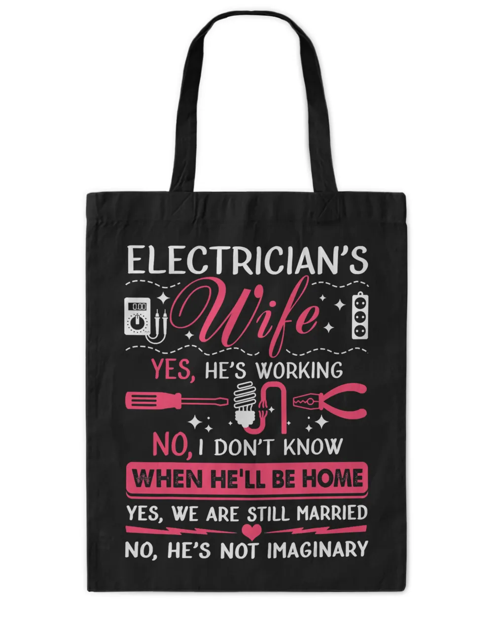 Electrician's Wife Funny Electrician Gift T-Shirt