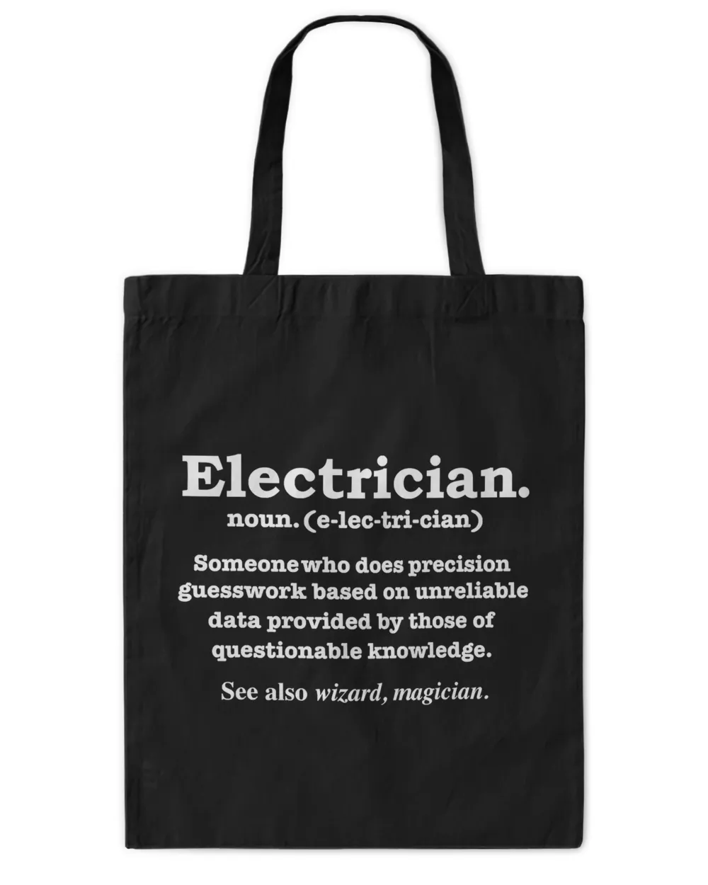 Funny Electrician Definition Gift Graduation Graduate Gift T-Shirt