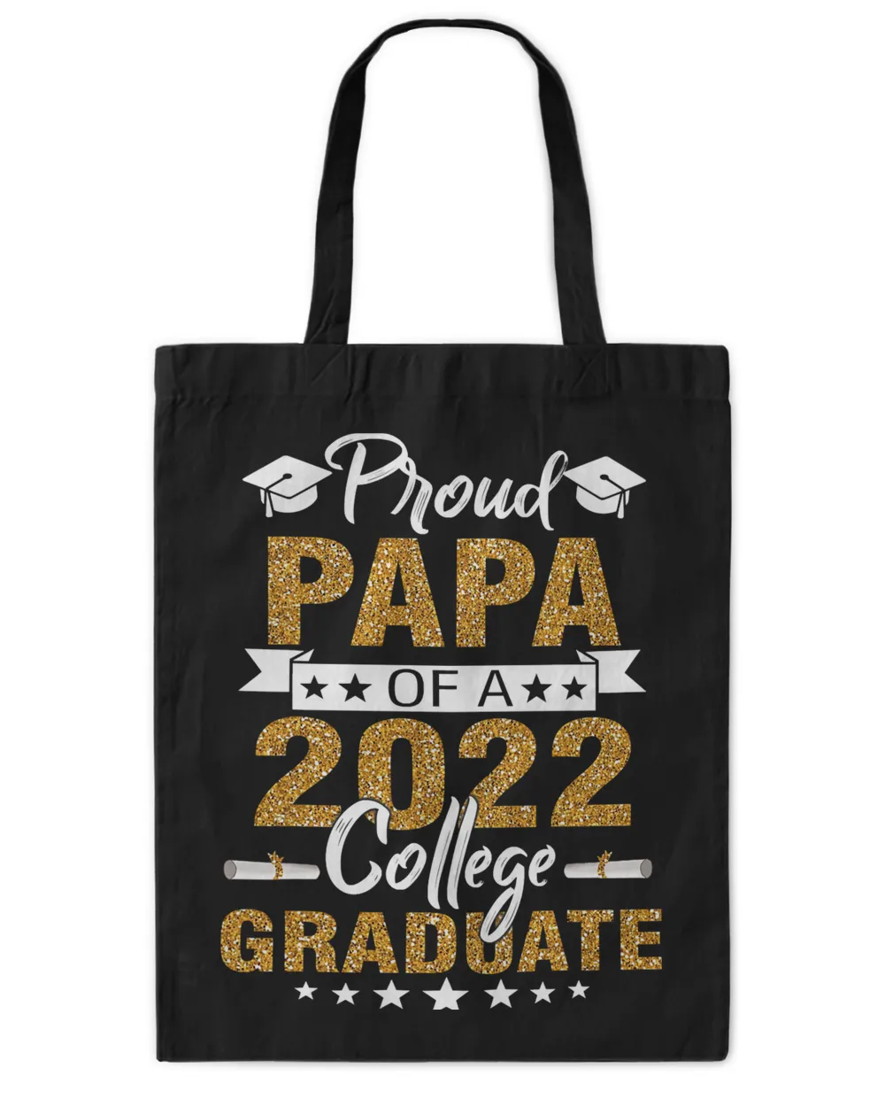 Proud Papa Of A 2022 College Graduate - Father Graduation T-Shirt