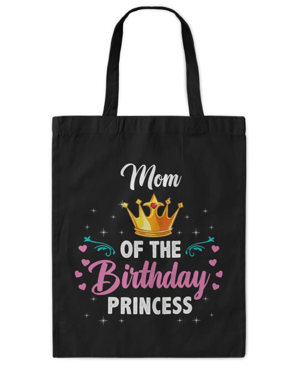 Mom Of The Birthday Princess