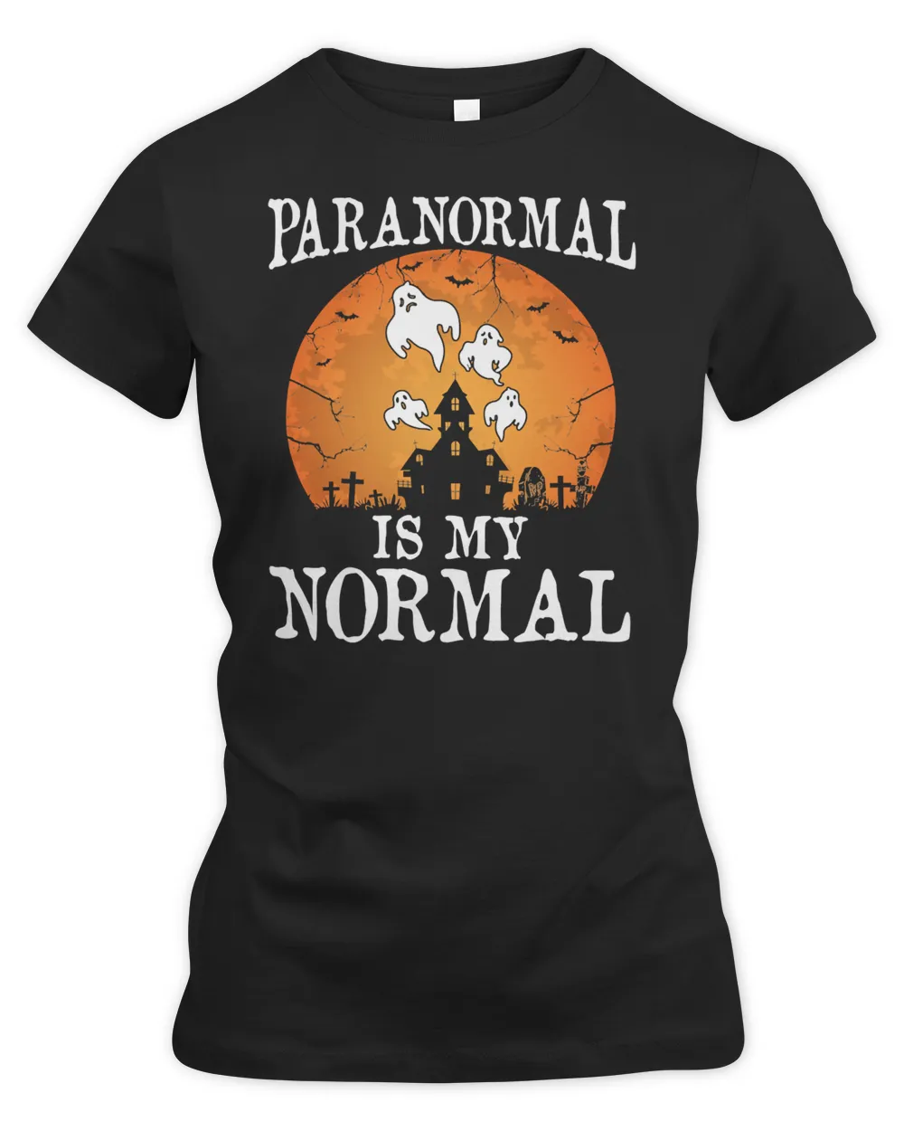 Halloween Paranormal Is My Normal Funny Halloween Party Costume 599 Pumpkin