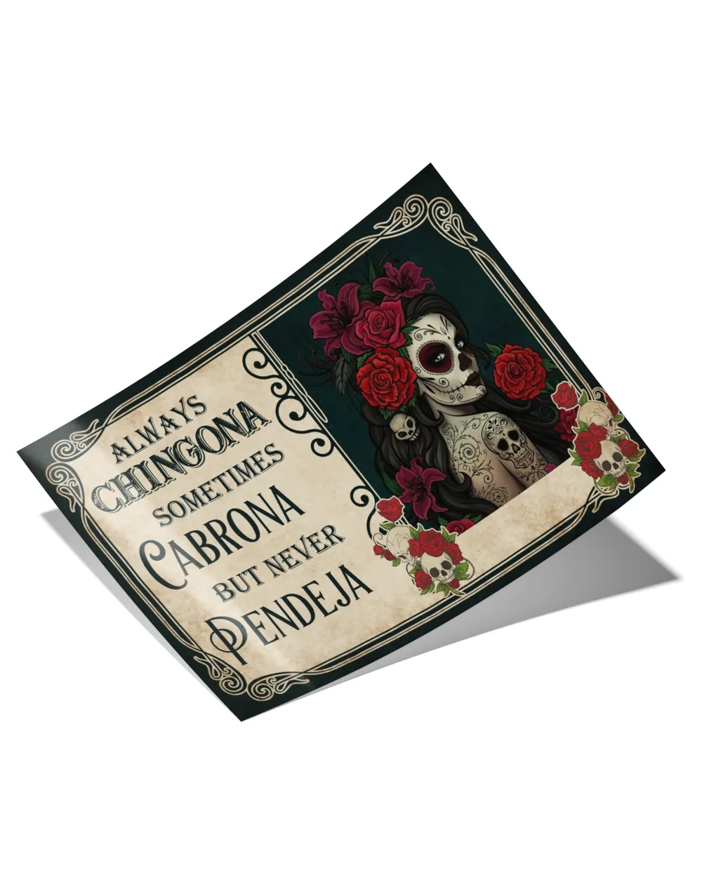 sugar skull never pendeja  home decor wall horizontal poster ideal gift