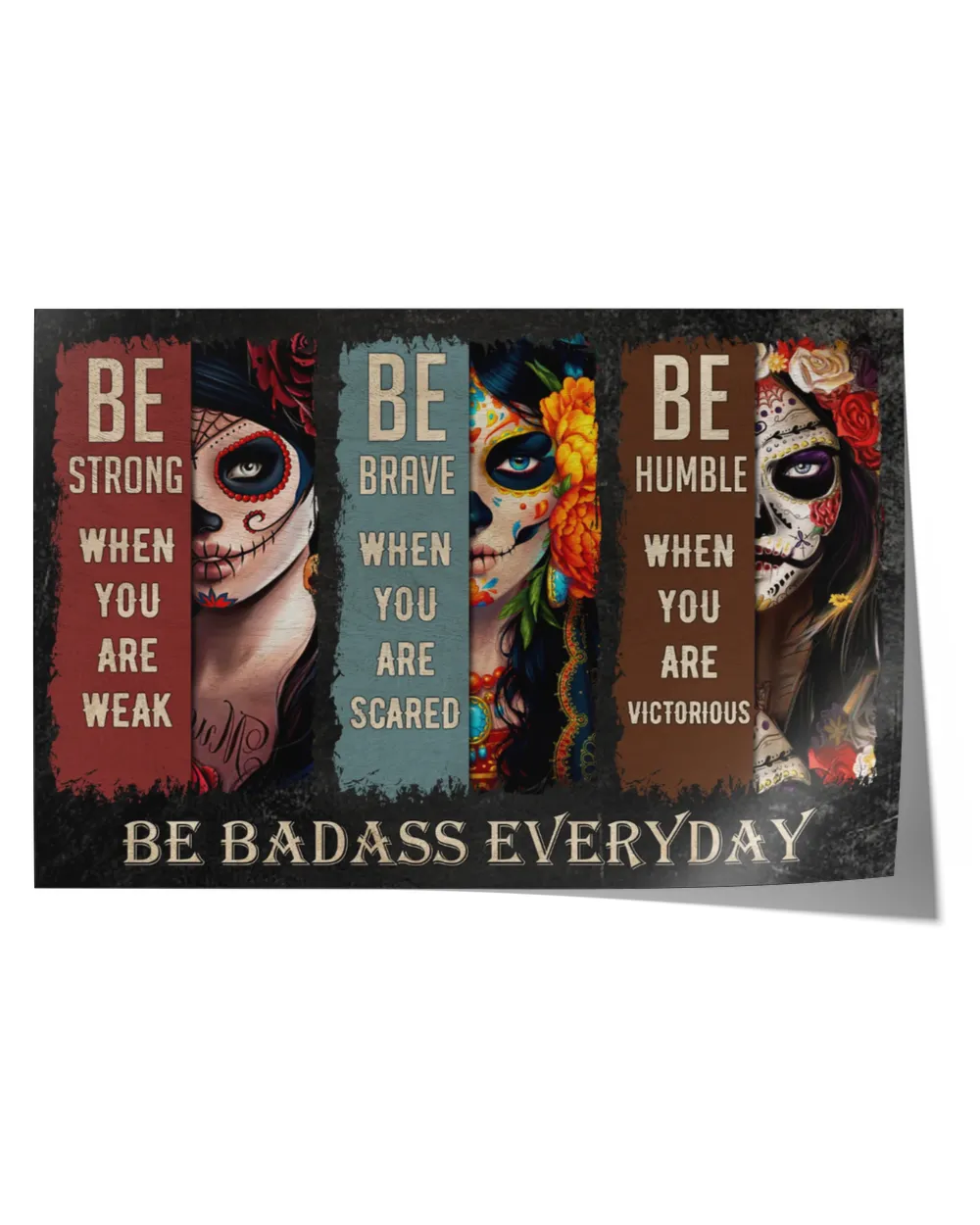 sugar skull be strong  home decor wall horizontal poster ideal gift