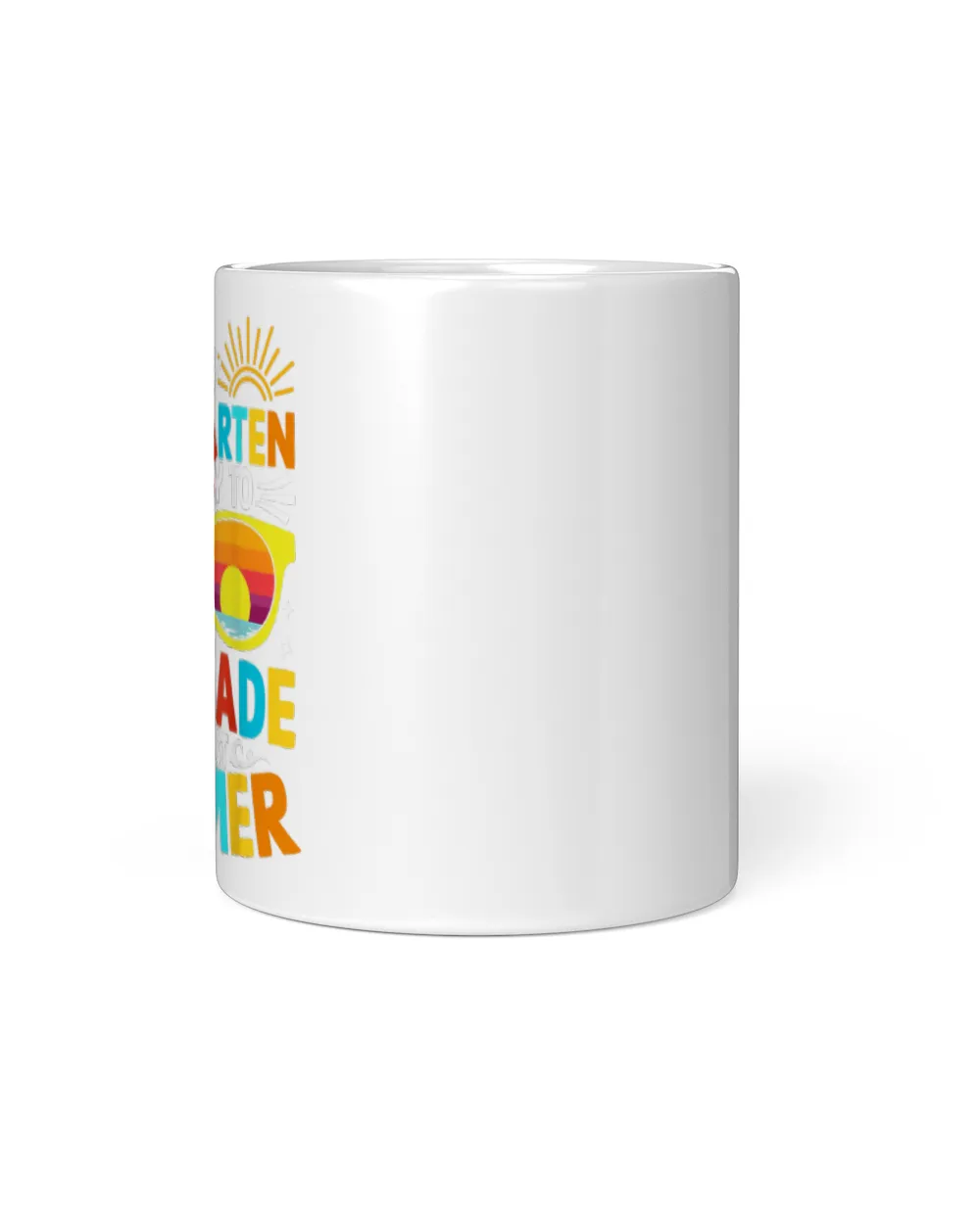 Goodbye Kindergarten Graduation To 1st grade Hello Summer White Mug white 11oz
