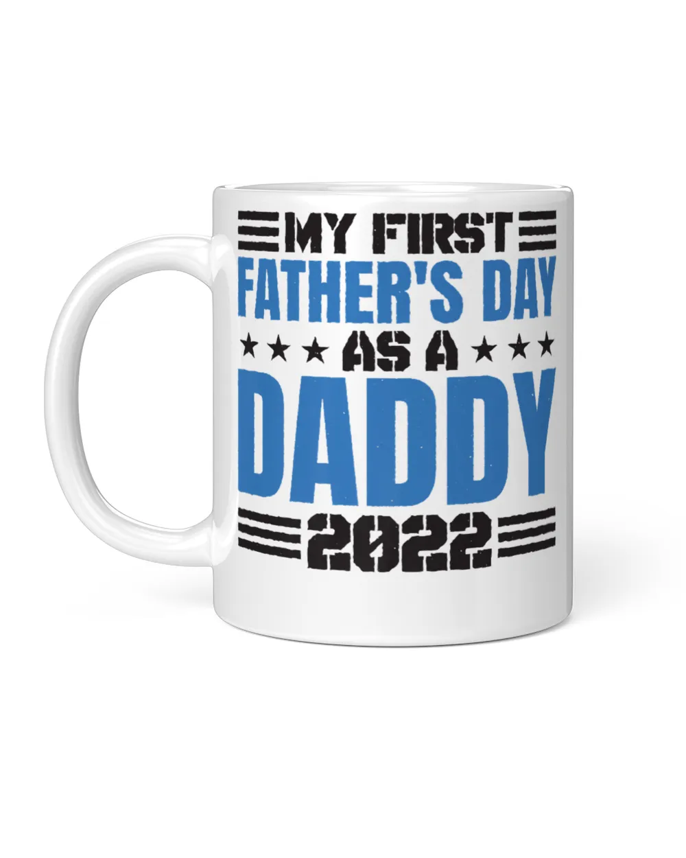 Mens My First Father'S Day As A Daddy 2022, First Fathers Day Premium T-Shirt