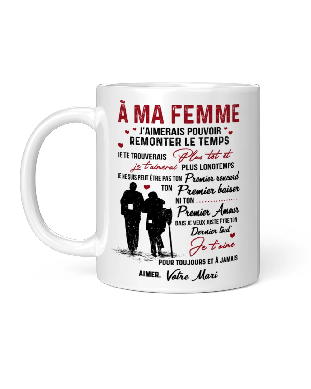 À ma femme White Mug white 11oz