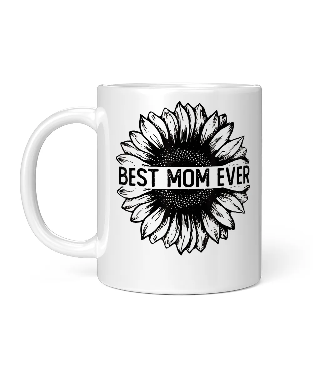 Mother Best Mom Ever Sunflower 291 mom