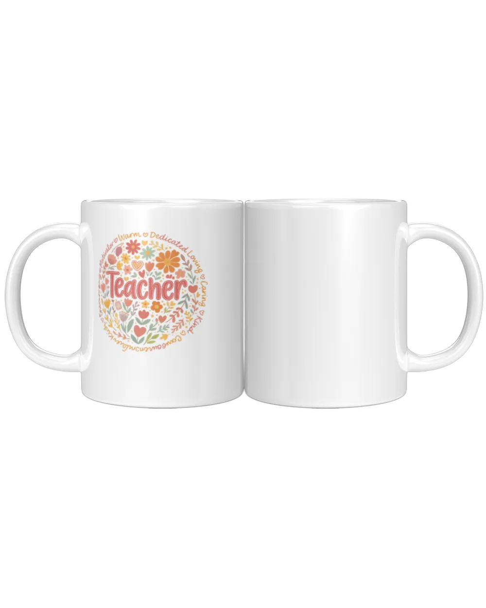 Teacher Circle Floral Traits TypographyTeachAha2104 White Mug white 11oz