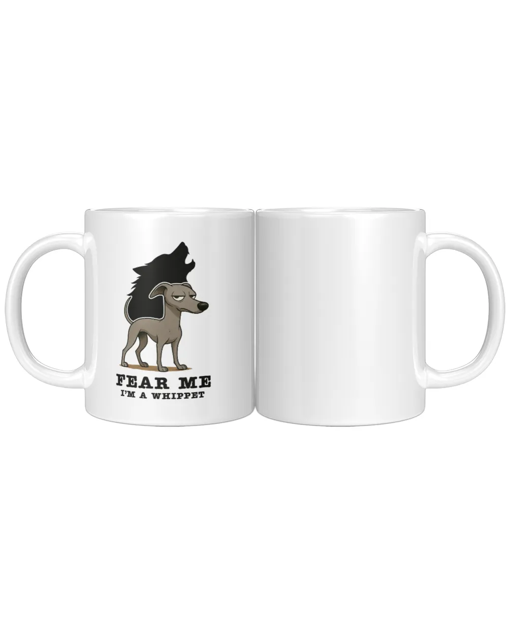 Fear me I'm A Whippet