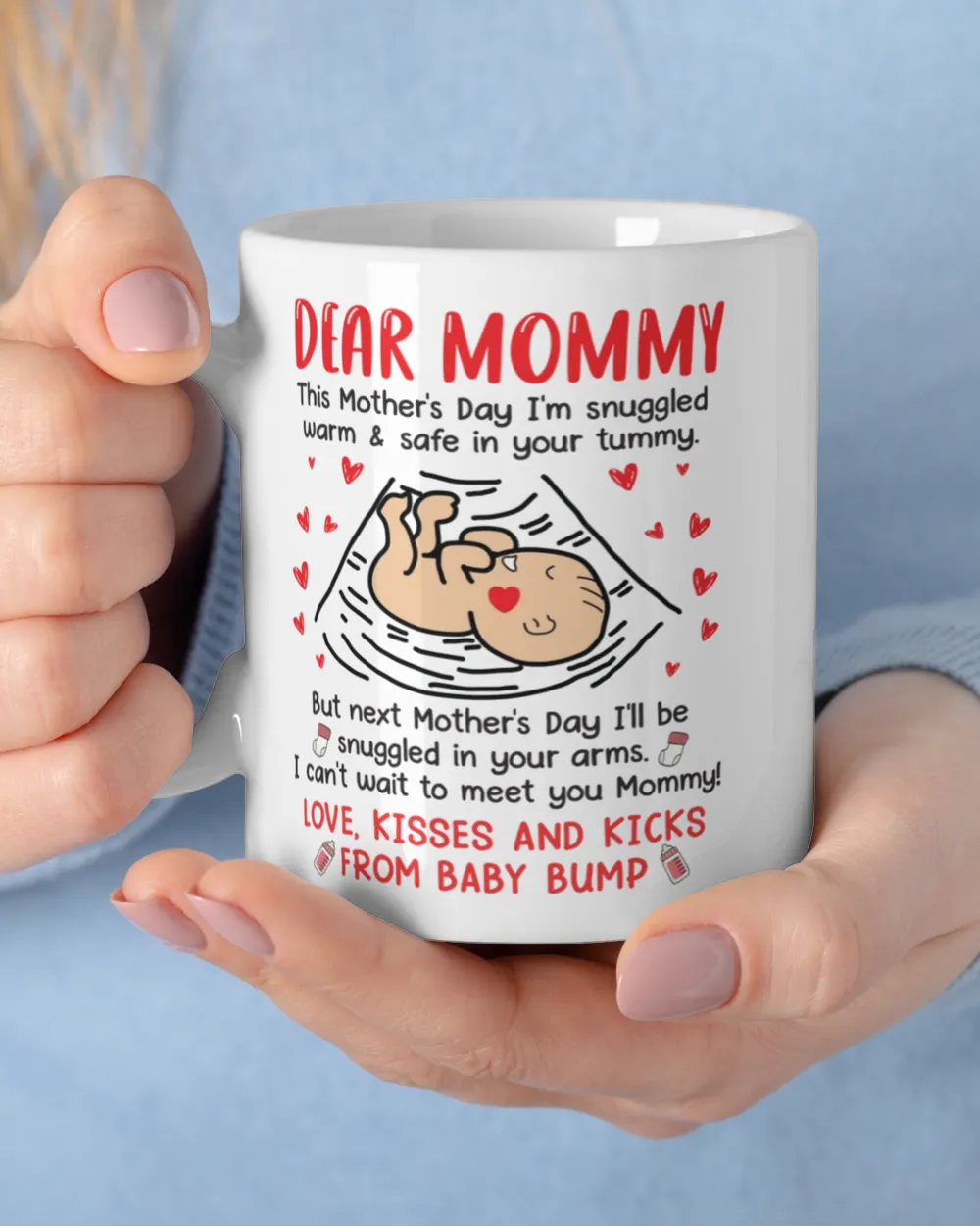 Dear Mommy Happy 1st Mother's Day Mug 3