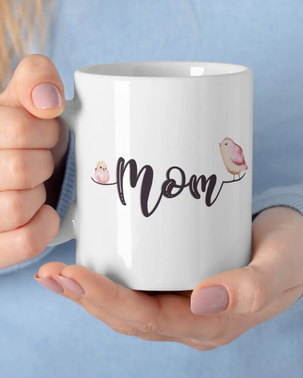 Mom Bird - My Favorite People Call Me Mom White Mug white 11oz