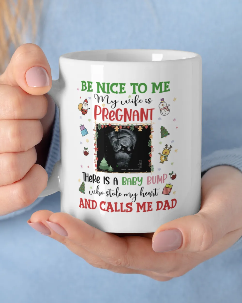 Gift for DAd from wife , be nice to me my wife is pregnant gift
