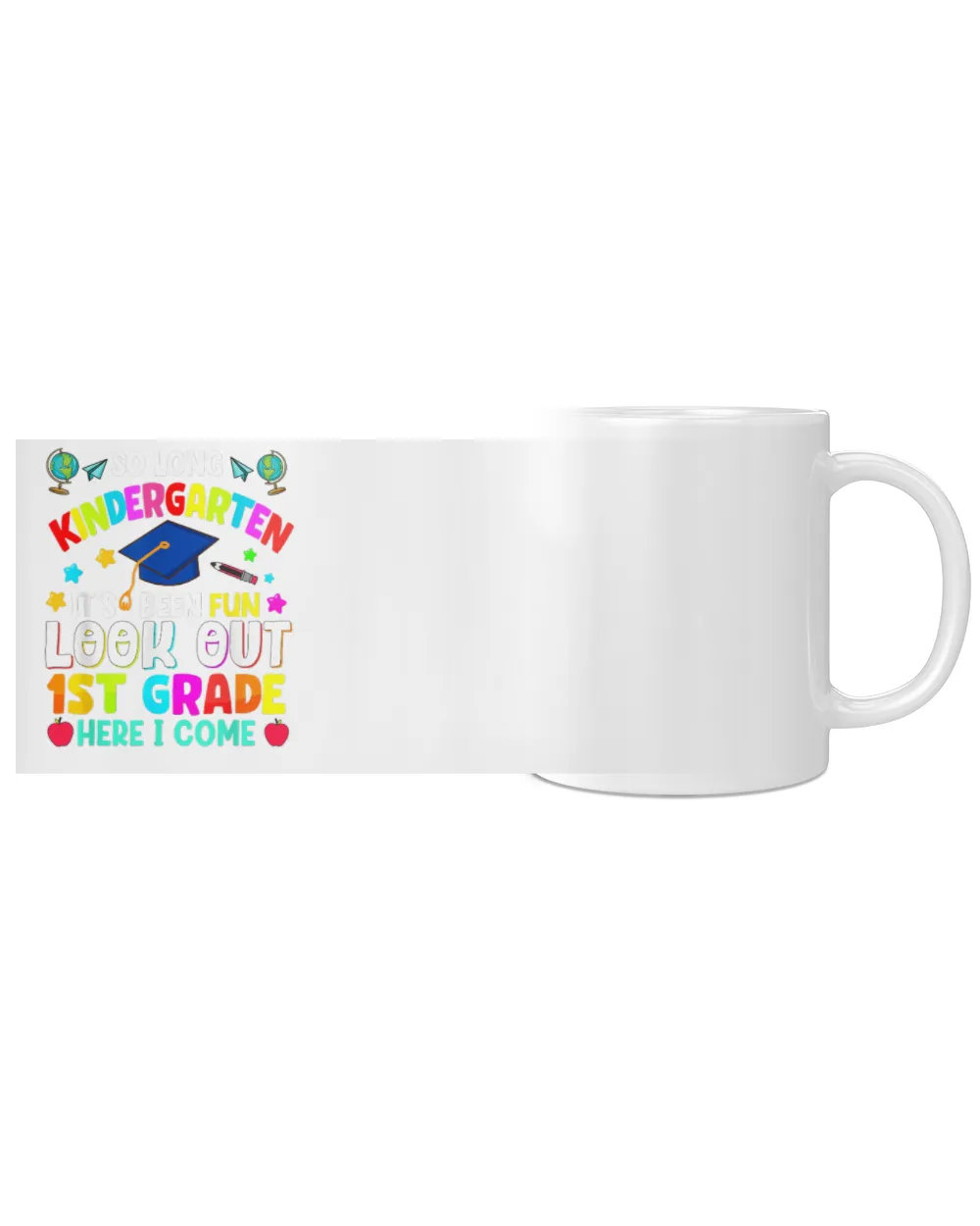 [Kindergarten Teachers]So Long Kindergarten Graduation Grad Teacher Kid Boy Girl aha280401 White Mug white 11oz