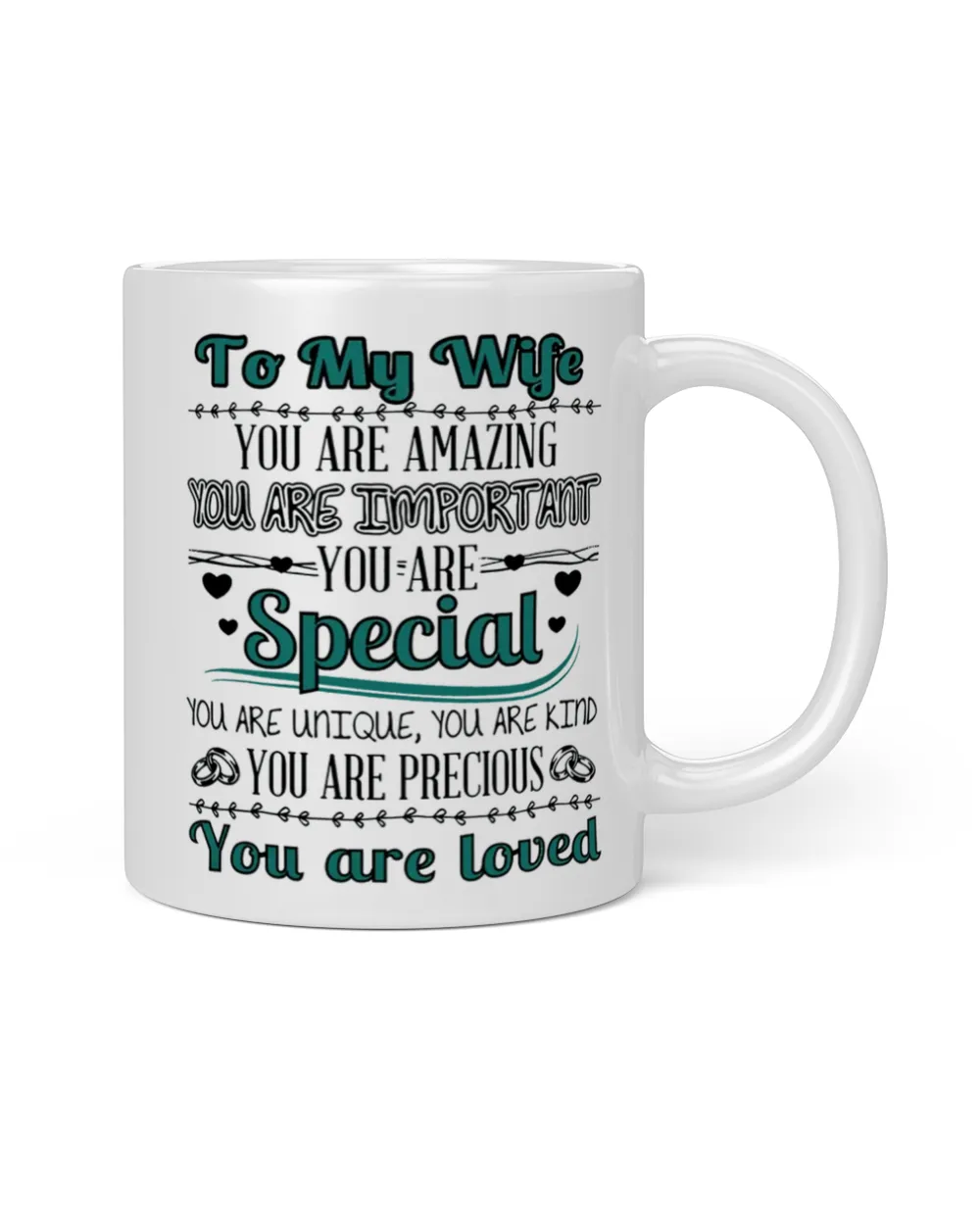 To my wife you are amazing White Mug white 11oz