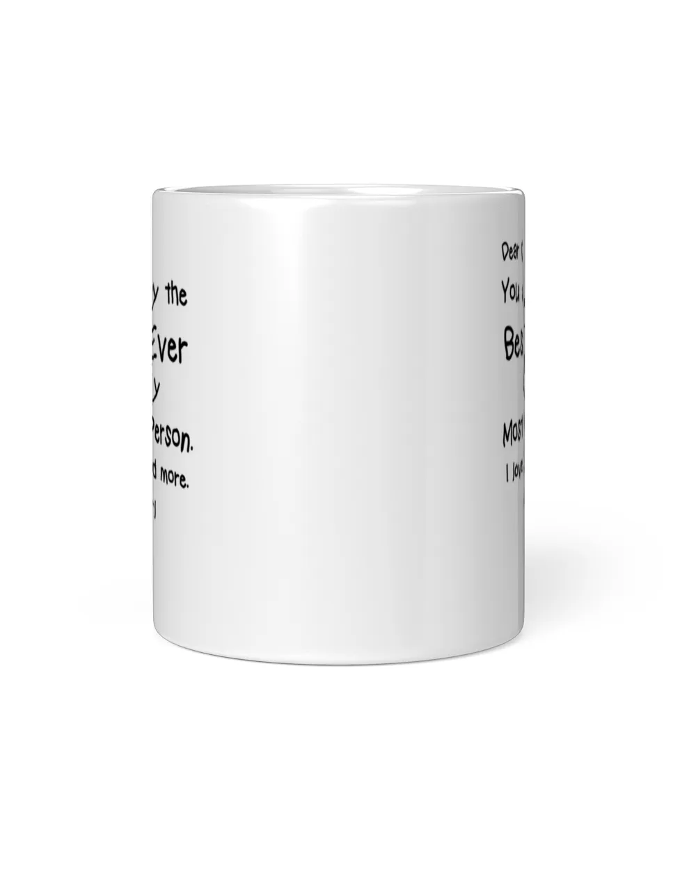 Best Dad Ever my favorite person mug White Mug white 11oz