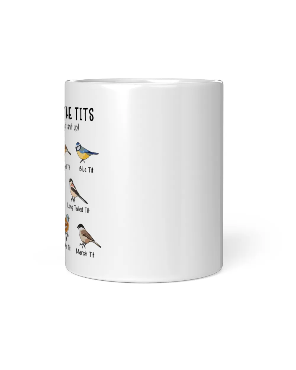 Nice Tits Bird Mug, Tumbler, T-shirt, Hoodie Gift For Bird Lovers