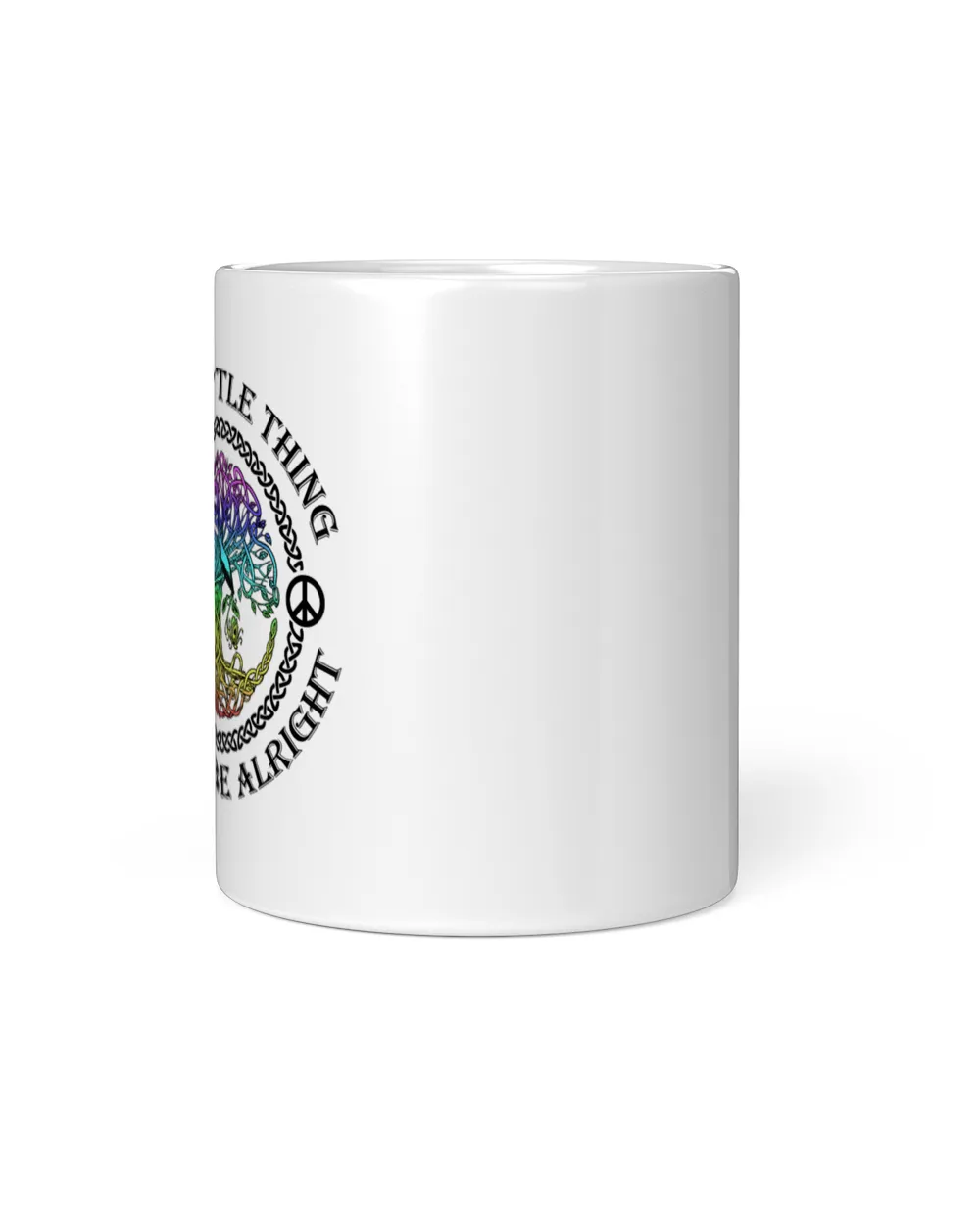 Every Little Thing Is Gonna Be Alright White Mug white 11oz