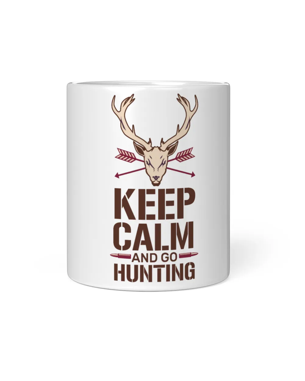 Keep Calm and Go Hunting